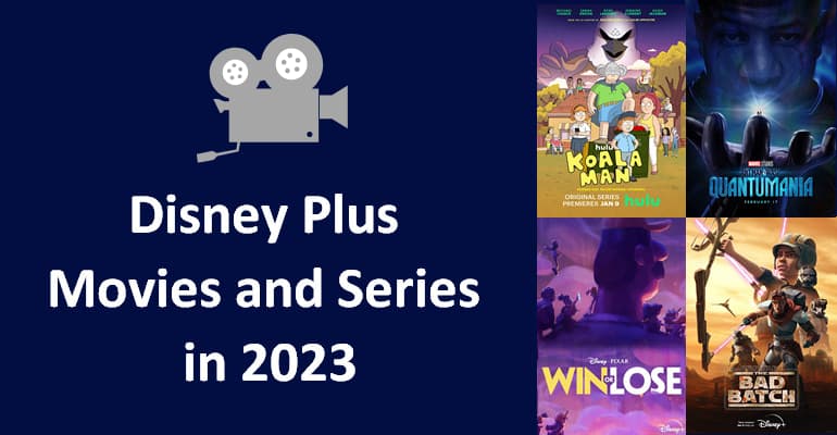 disney plus movies and series in 2023