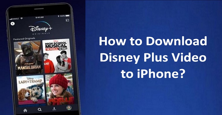 How to Watch Disney + Offline, iPhone