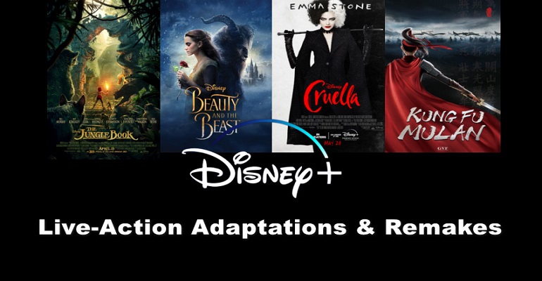 watch disney live action adaptations and remakes
