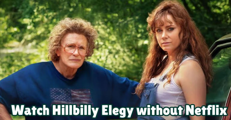 watch hillbilly elegy